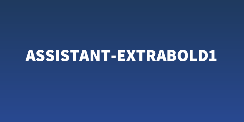 Assistant-ExtraBold1 Social Header