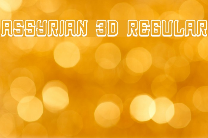 Assyrian 3D Regular Font examples