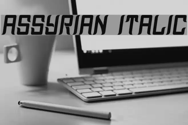 Assyrian Italic Font examples