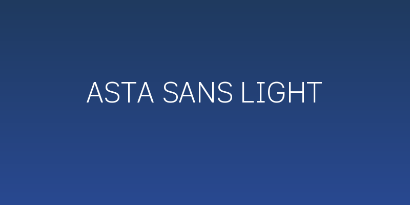 Asta Sans Light Social Header