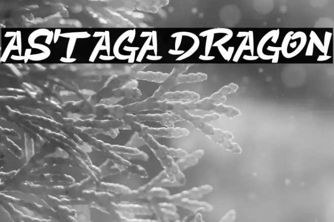 Astaga Dragon Font examples