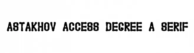 Astakhov Access Degree A Serif  フリーフォントのダウンロード