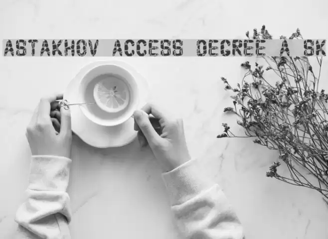 Astakhov Access Degree A Sk Font examples