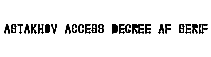 Astakhov Access Degree AF Serif Font