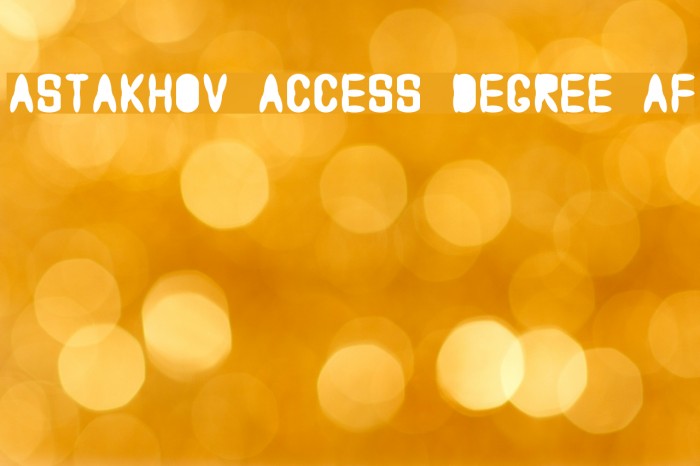 Astakhov Access Degree AF Font examples
