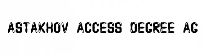 Astakhov Access Degree AG  Free Fonts Download