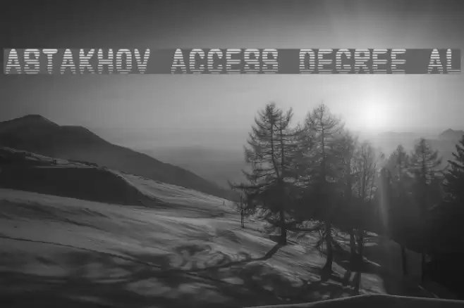 Astakhov Access Degree AL Font examples