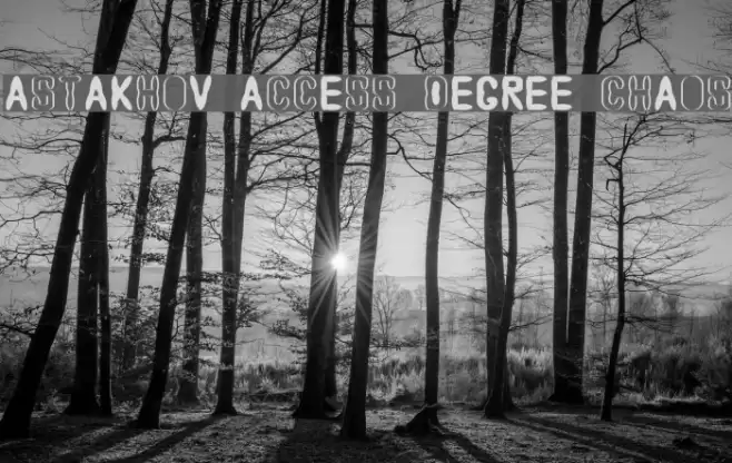 Astakhov Access Degree Chaos Font examples