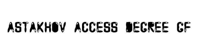 Astakhov Access Degree GF  Frei Schriftart Herunterladen