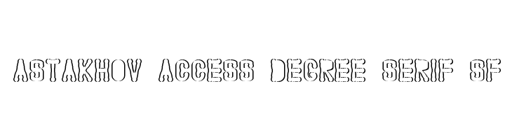 Astakhov Access Degree Serif SF  Free Fonts Download