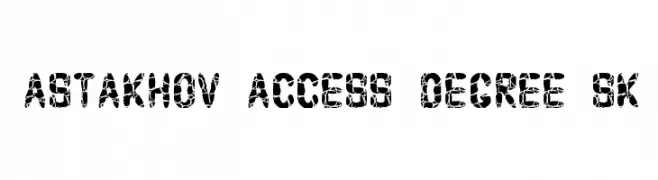 Astakhov Access Degree Sk  Frei Schriftart Herunterladen