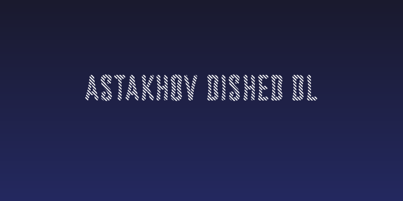 Astakhov Dished DL Social Header