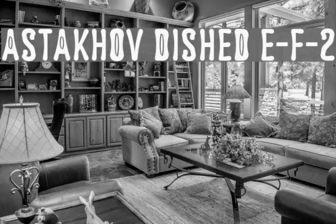 Astakhov Dished E-F-2 Font examples