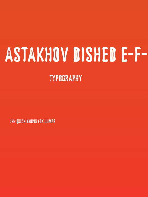 Astakhov Dished E-F-2 Poster