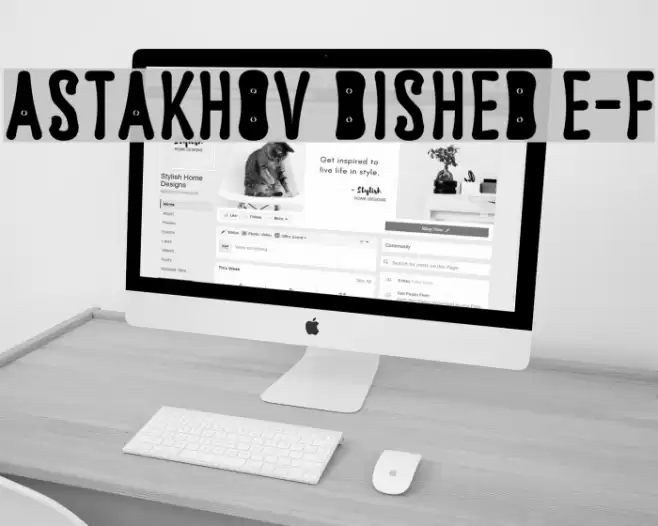 Astakhov Dished E-F Font examples