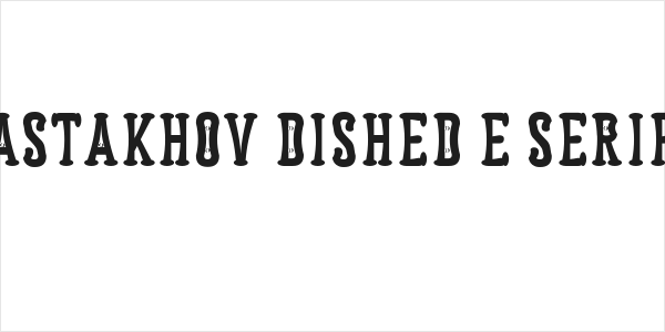 Astakhov Dished E Serif Logo