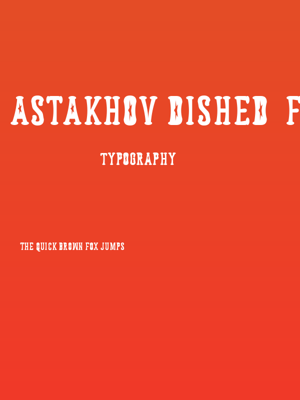 Astakhov Dished  FS Serif Poster