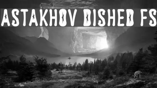 Astakhov Dished FS Font examples