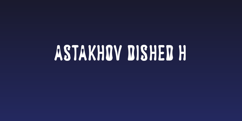 Astakhov Dished H Social Header