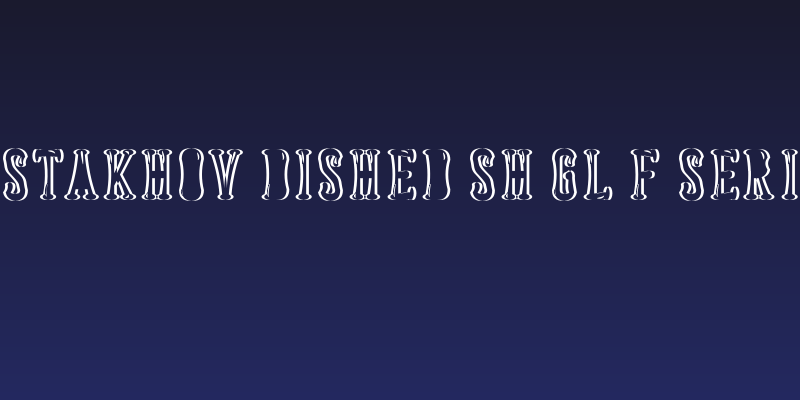 Astakhov Dished Sh Gl F Serif Social Header