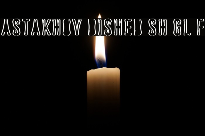 Astakhov Dished Sh Gl F Font examples