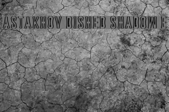 Astakhov Dished Shadow E Font examples