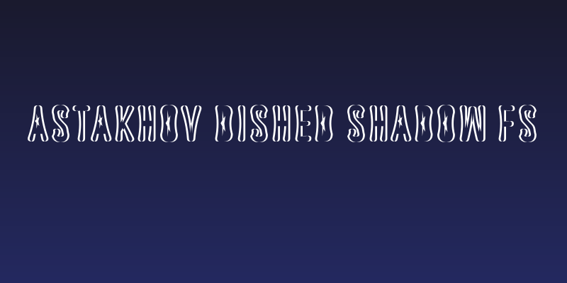 Astakhov Dished Shadow FS Social Header