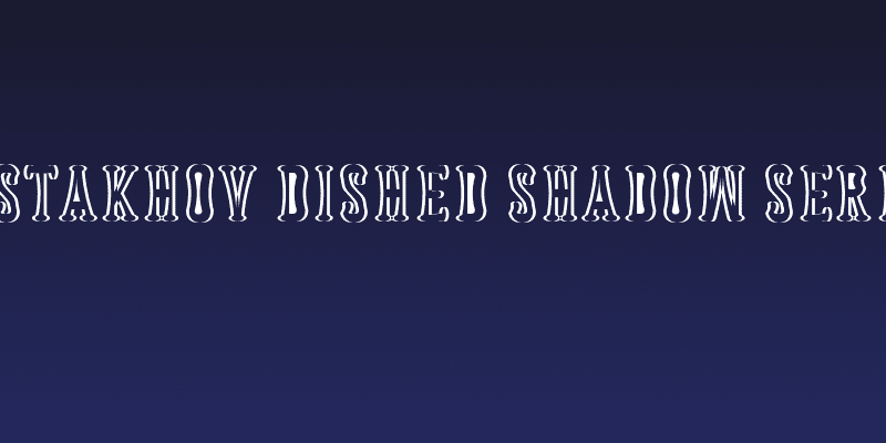 Astakhov Dished Shadow Serif Social Header