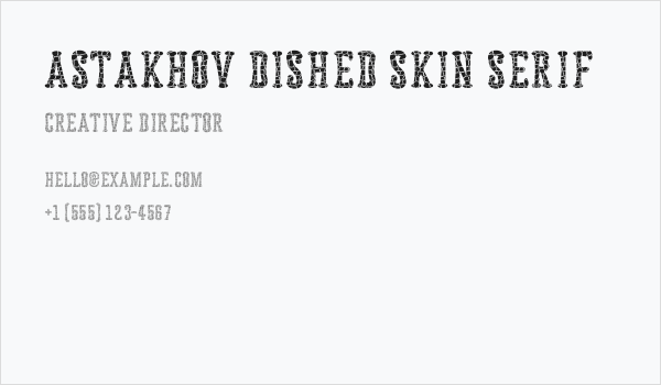 Astakhov Dished Skin Serif Business Card