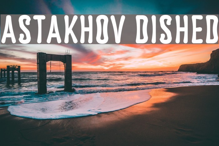 Astakhov Dished Font examples