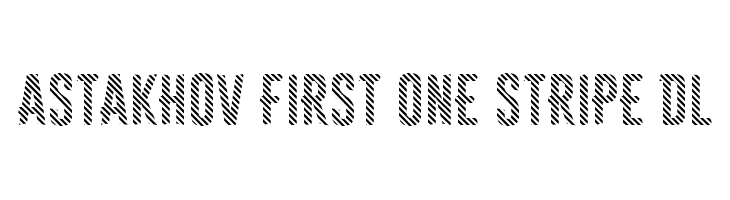 Astakhov First One Stripe DL फ़ॉन्ट