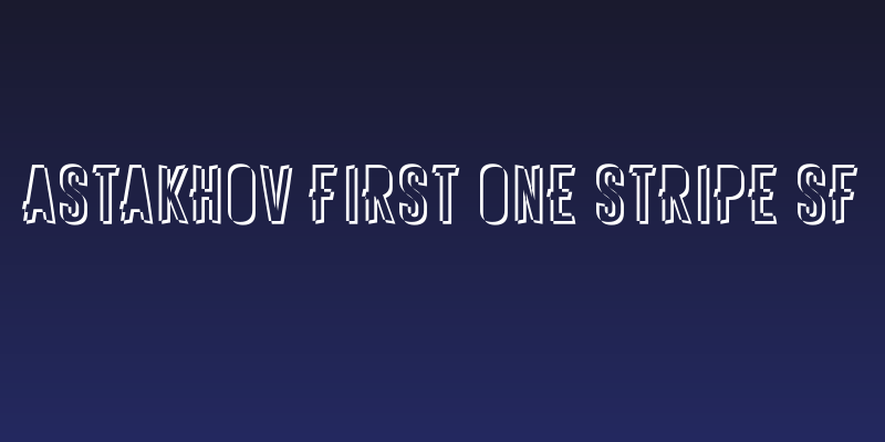 Astakhov First One Stripe SF Social Header