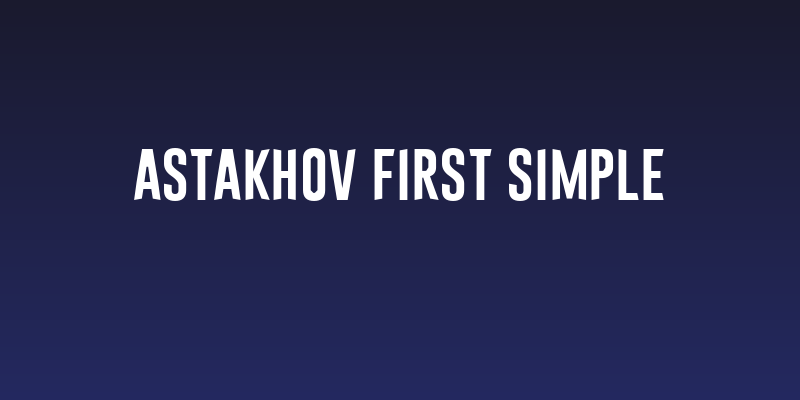 Astakhov First Simple Social Header
