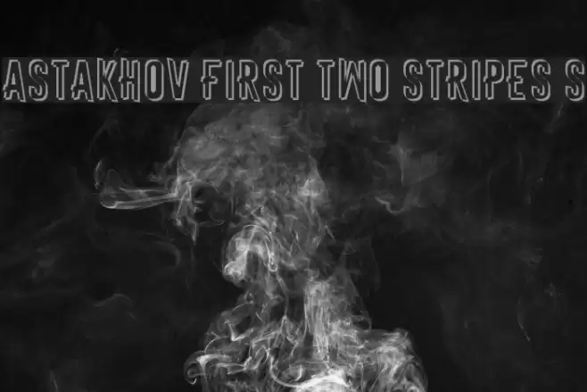 Astakhov First Two Stripes S Font examples