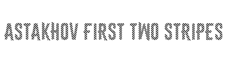 Astakhov First Two Stripes Font