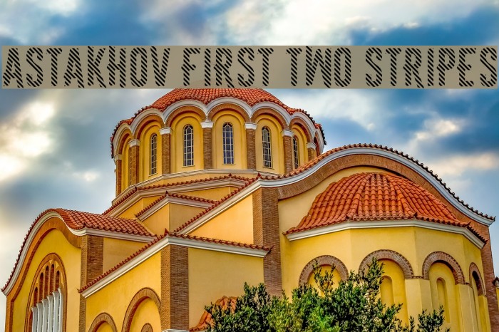 Astakhov First Two Stripes Font examples