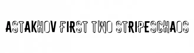 Astakhov First Two StripesChaos  Descarca Fonturi Gratis