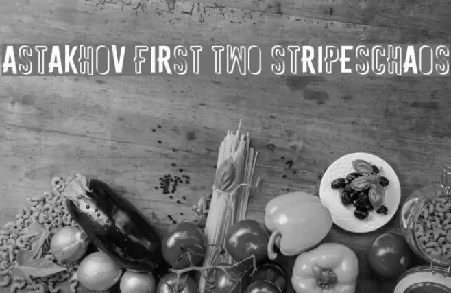 Astakhov First Two StripesChaos Font examples