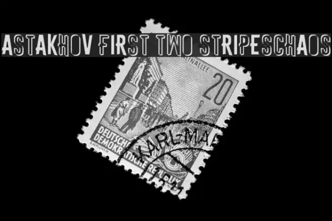 Astakhov First Two StripesChaos Font examples