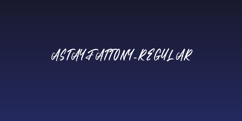 Astayfattony-Regular Social Header