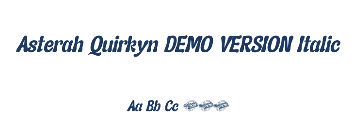 Asterah Quirkyn DEMO VERSION Italic Font Preview