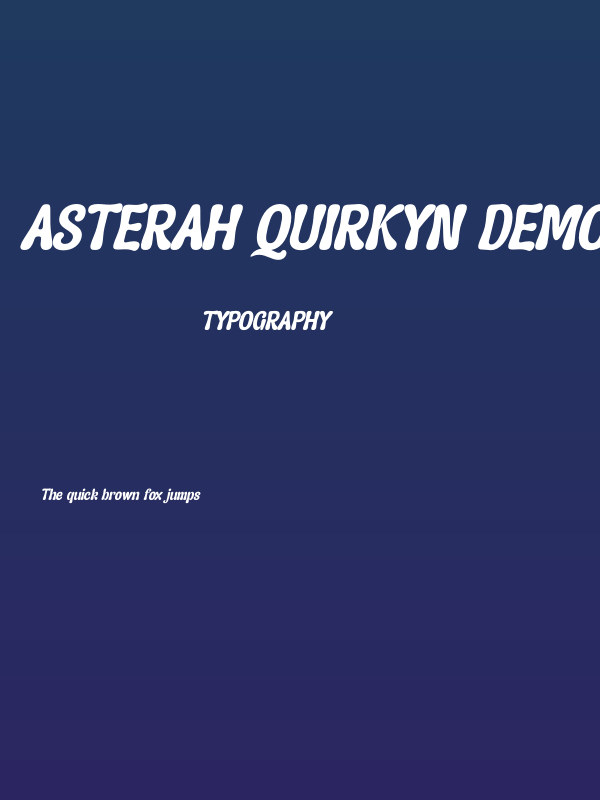 Asterah Quirkyn DEMO VERSION Italic Poster