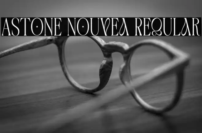 Astone Nouvea Regular Schriftart examples