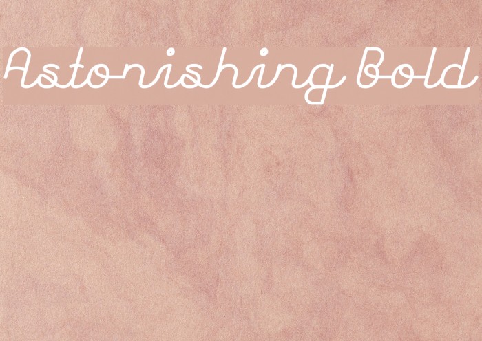 Astonishing Bold Example 2