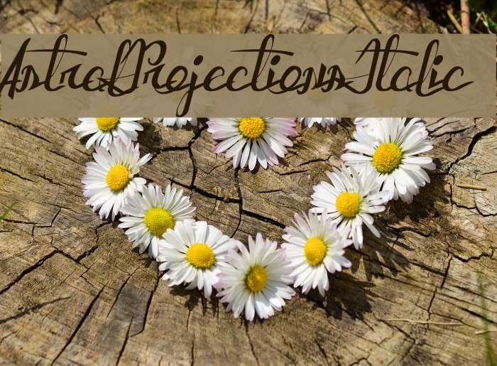AstralProjectionsItalic Example 3