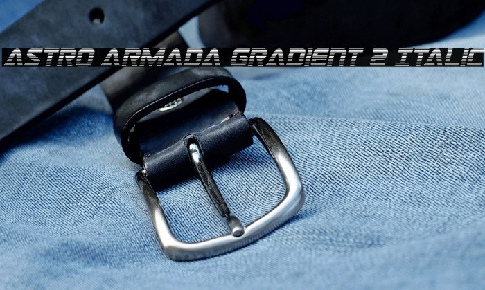 Astro Armada Gradient 2 Italic Example 3