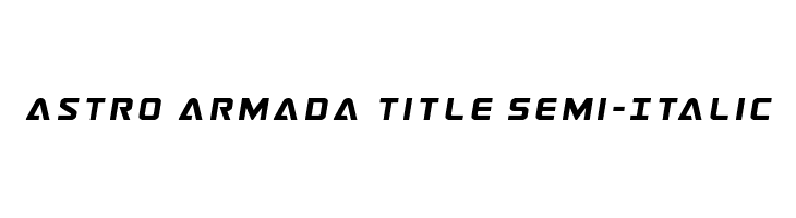 Astro Armada Title Semi-Italic  免费字体下载