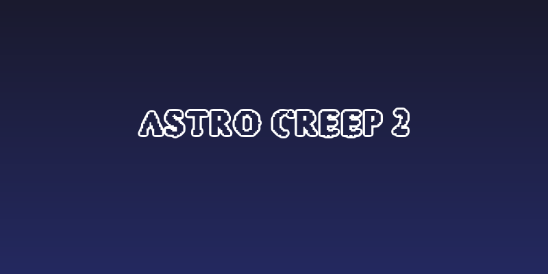 Astro Creep 2 Social Header