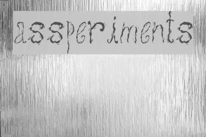 assperiments Font examples