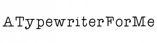 ATypewriterForMe  Frei Schriftart Herunterladen